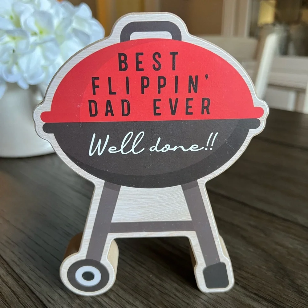BEST FLIPPING DAD EVER